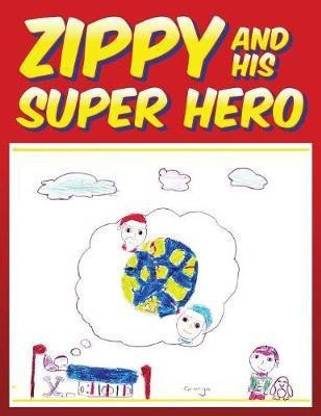Zippy and His Super Hero