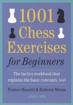 1001 Chess Exercises for Beginners