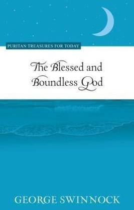 The Blessed and Boundless God