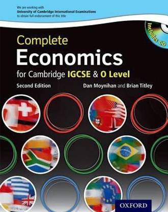 Complete Economics for Cambridge IGCSE and O-Level 2 Rev ed Edition