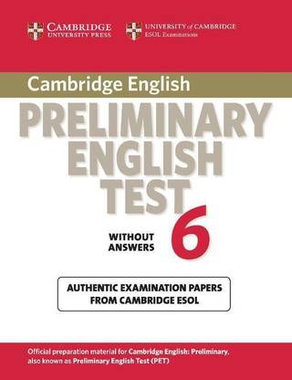 Cambridge Preliminary English Test 6 Student's Book without answers