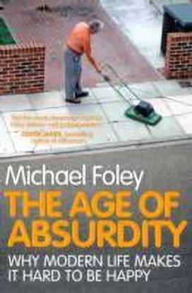 The Age of Absurdity