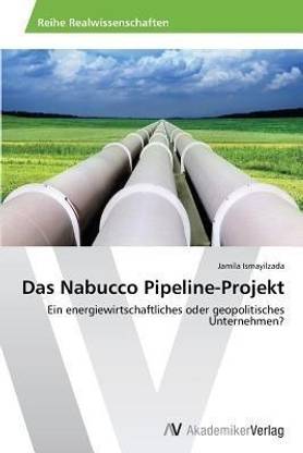 Das Nabucco Pipeline-Projekt