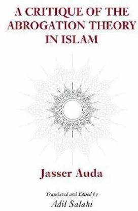 A Critique of the Theory of Abrogation