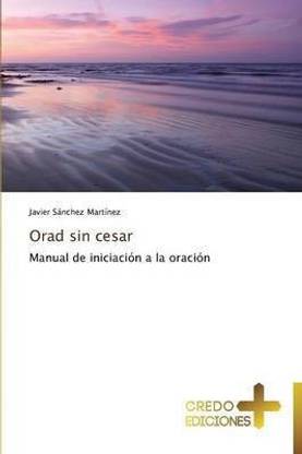 Orad Sin Cesar