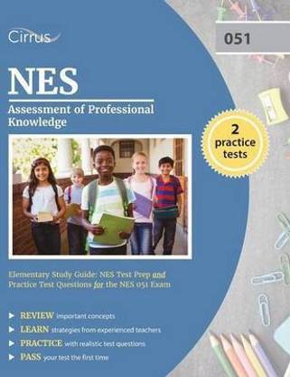NES Assessment of Professional Knowledge Elementary Study Guide