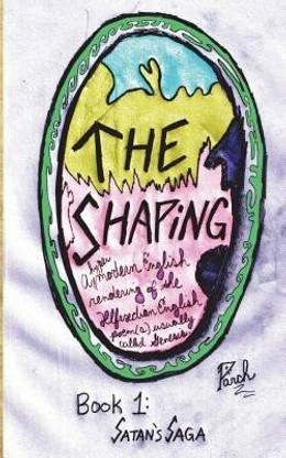 The Shaping, Book 1