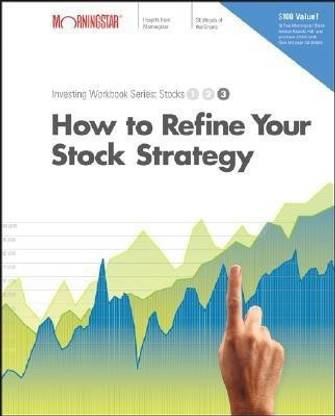 How to Refine Your Stock Strategy