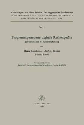 Programmgesteuerte digitale Rechengeraete (elektronische Rechenmaschinen)