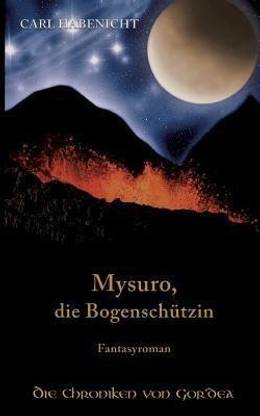 Mysuro, die Bogenschuetzin