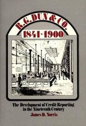 R.G. Dun & Co., 1841-1900