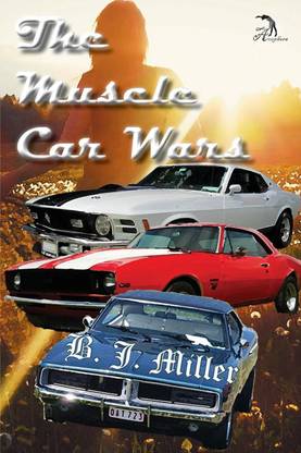 The Muscle Car Wars