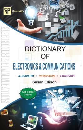 Dictionary of Electronics and Communication