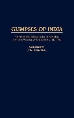 Glimpses of India annotated edition Edition