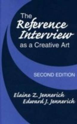 The Reference Interview as a Creative Art