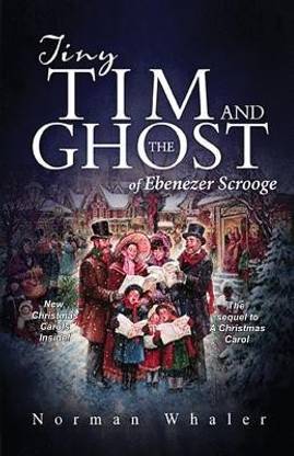 Tiny Tim and The Ghost of Ebenezer Scrooge