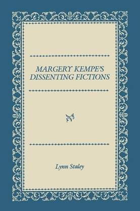 Margery Kempe's Dissenting Fictions