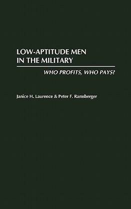 Low-Aptitude Men in the Military