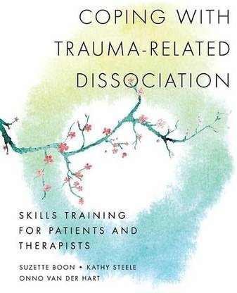 Coping with Trauma-Related Dissociation