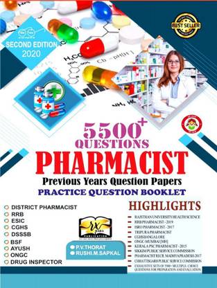 Govt.Pharmacist Exams Previous Year's Questions Paper's More Than 5500 Questions By P.V.THORAT