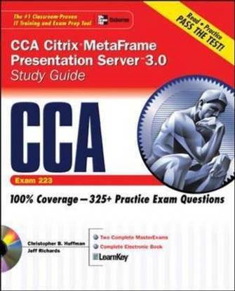 CCA Citrix MetaFrame Presentation Server 3.0 Study Guide (Exam 223)