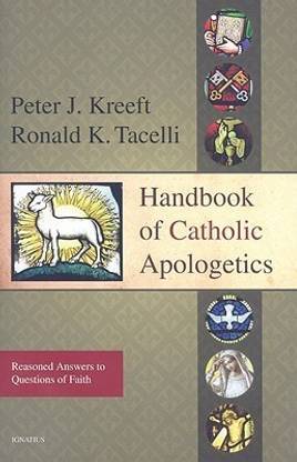 Handbook of Catholic Apologetics
