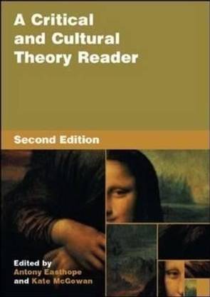 A Critical and Cultural Theory Reader