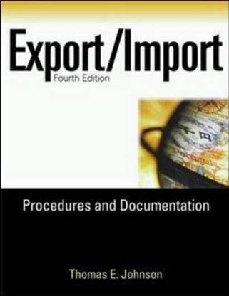 Export/Import Procedures and Documentation