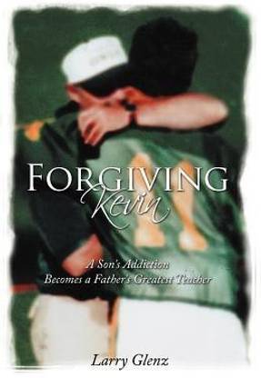Forgiving Kevin