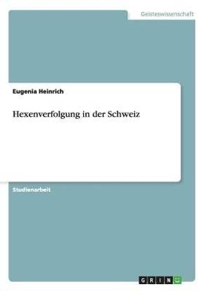 Hexenverfolgung in der Schweiz