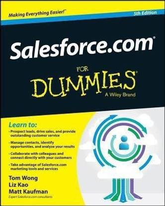 Salesforce.com For Dummies