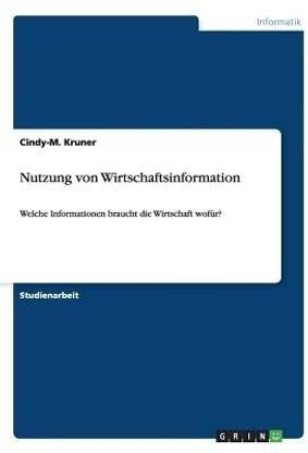 Nutzung von Wirtschaftsinformation