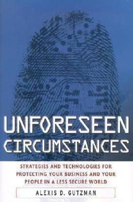 Unforeseen Circumstances