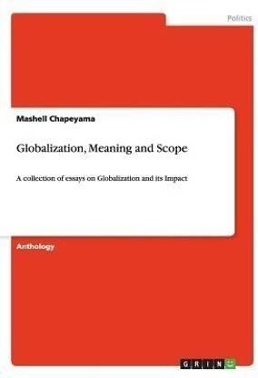 Globalization, Meaning and Scope