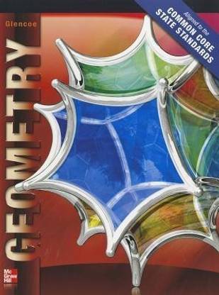 Geometry Student Edition Ccss