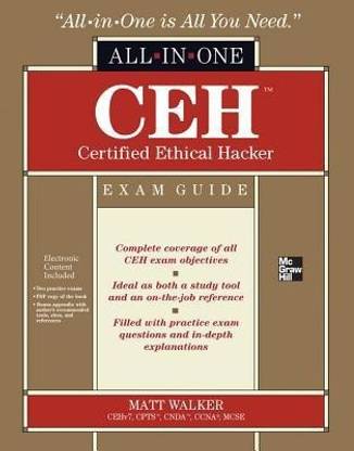 CEH Certified Ethical Hacker All-in-One Exam Guide 1st Edition