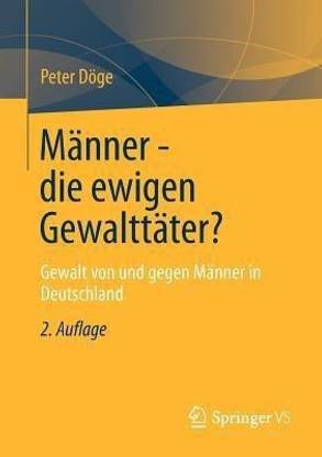 Maenner - die ewigen Gewalttaeter?