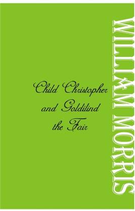 Child Christopher and Goldilind the Fair