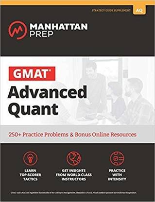 GMAT Advanced Quant  - 250+ Practice Problems & Bonus Online Resources