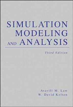 Simulation Modeling and Analysis
