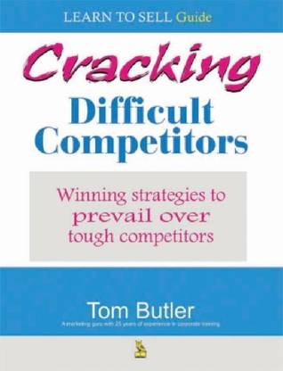 Cracking Difficult Competitors