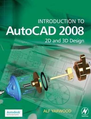 Introduction to AutoCAD 2008 2008