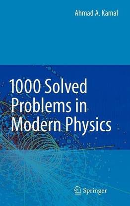 1000 Solved Problems in Modern Physics