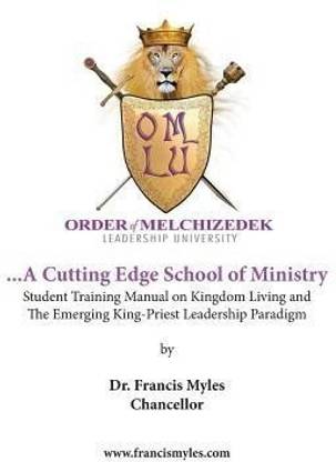 The Order of Melchizedek Supernatural School Of Ministry