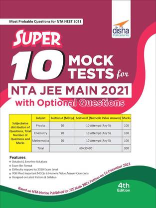 Super 10 Mock Tests for Nta Jee Main 2021 with Optional Questions