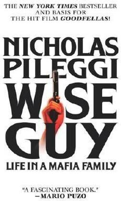 Wiseguy: Life in a Mafia Family