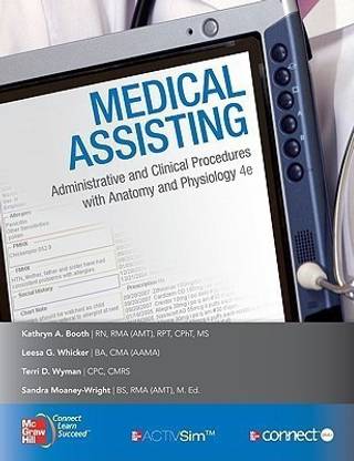 Medical Assisting: Administrative & Clinical Procedures with Student CDs