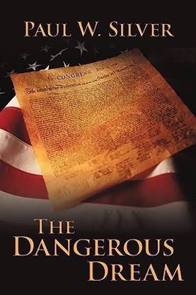 The Dangerous Dream