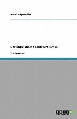 Der linguistische Strukturalismus