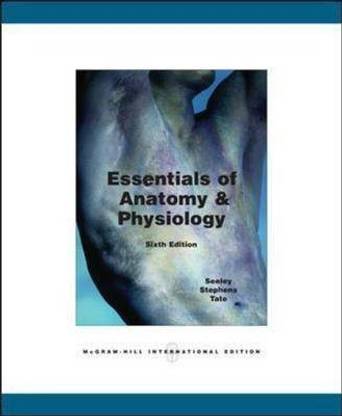 Essentials of Anatomy and Physiology
